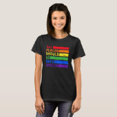 All Places Should Be Safe Spaces Gay Pride Ally LG T-shirt (Voorkant volledig)