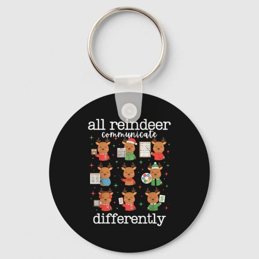 All Reindeer Communicate Differently Xmas Autism A Sleutelhanger (Voorkant)