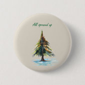 All spruced up ronde button 5,7 cm (Voorkant)