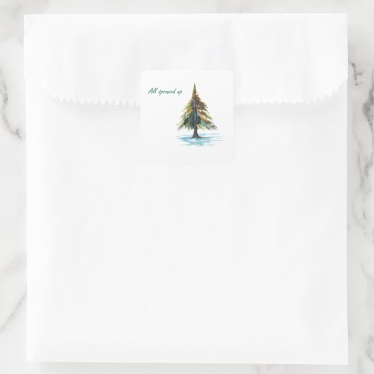 All spruced up vierkante sticker (Tas)