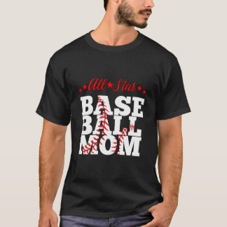 All Star Baseball Mom T-shirt