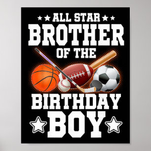 All Star Broer Van De Verjaardagsman Sketll Voetba Poster