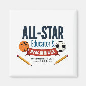All-Star Educator Appreciation Magnet (Voorkant)
