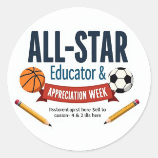 All‑Star Educator Appreciation Stickers