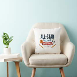 All-Star Educator & Staff Appreciation Pillow Kussen