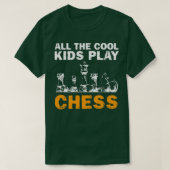 ALL THE COOL KIDS PLAY CHESS 6  T-SHIRT (Design voorkant)