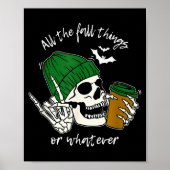 All The Fall Things Or Whatever, Western Autumn Vi Poster (Voorkant)