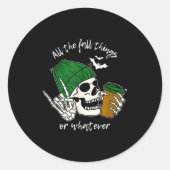 All The Fall Things Or Whatever, Western Autumn Vi Ronde Sticker (Voorkant)