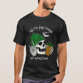 All The Fall Things Or Whatever, Western Autumn Vi T-shirt (Voorkant)
