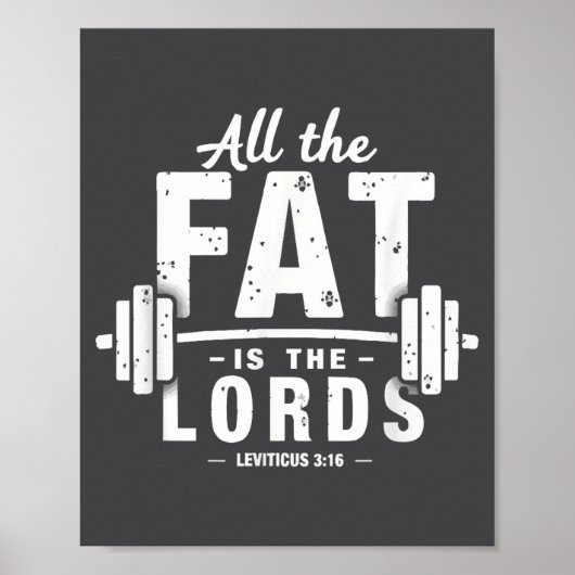 All The Fat Is The Lords Funny Christian Workout G Poster (Voorkant)