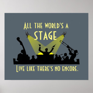 All the World's a Stage Poster
