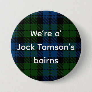 All Things Scottish: Jock Tamson's Bairns Ronde Button 7,6 Cm