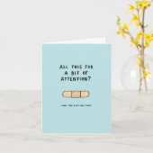 All This For Attention Get Well Card Kaart (Gele Bloem)