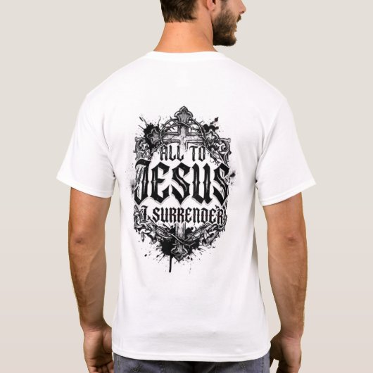 All To Jesus T-shirt (Achterkant)