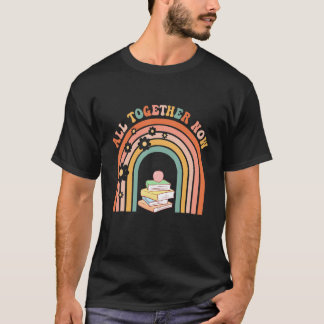 All Together Now Summer Reading 2023 Rainbow Book T-shirt