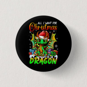 All Want voor Kerstmis is A Dragons Santa Hat Anim Ronde Button 3,2 Cm