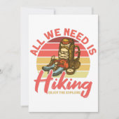 All We Need Is Hiking Enjoy The Explore Hiker Kaart (Voorkant)