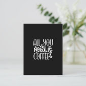 all you need is coffee briefkaart (Staand voorkant)
