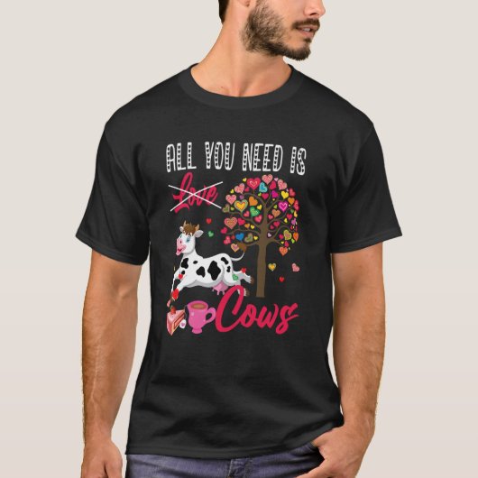 All You Need Is Cows Valentine's Day Hearts Farmer T-shirt (Voorkant)