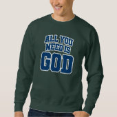 All you need is God Trui (Voorkant)