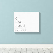 All you need is less canvas afdruk (Insitu (Houten vloer))