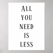 All you need is less poster (Voorkant)
