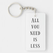 All you need is less sleutelhanger (Voorkant)