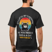 All You Need Is Love & A Cat T-Shirt, Funny Cat Lo T-shirt (Achterkant)