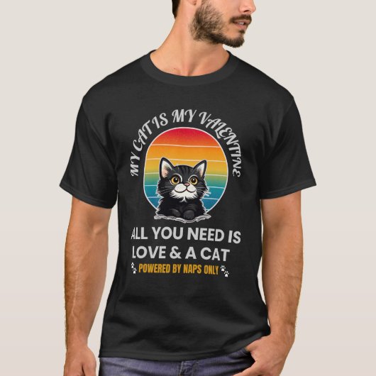 All You Need Is Love & A Cat T-Shirt, Funny Cat  T-shirt (Voorkant)