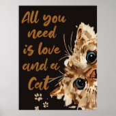 All You Need Is Love and a Cat Poster (Voorkant)