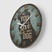 All You Need Is Love and a Dog Rustic Grote Klok (Hoek)
