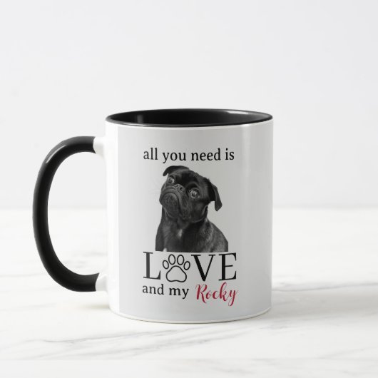 All You Need Is Love and My Dog – Custom Pet Name Mok (Links)