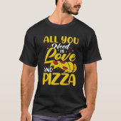 All You need is Love And Pizza Love Loading Valent T-shirt (Voorkant)