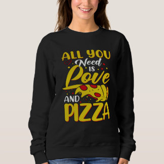 All You need is Love And Pizza Love Loading Valent Trui
