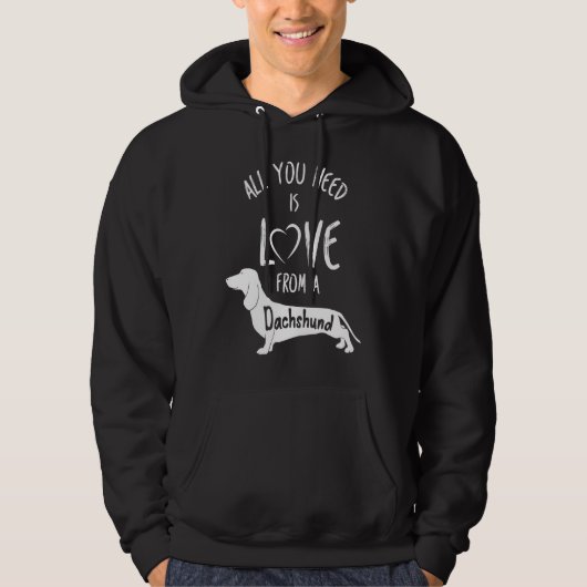 All You Need Is Love From A Dachshund Wine Owner Hoodie (Voorkant)