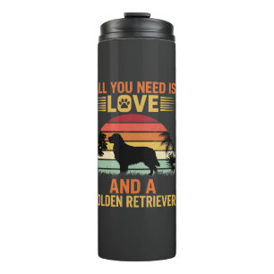 All You Need Is Love Golden Retriever Thermosbeker