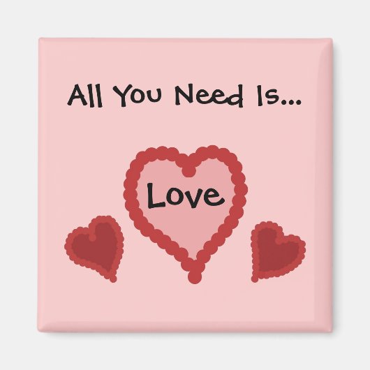 All You Need Is Love Magneet (Voorkant)
