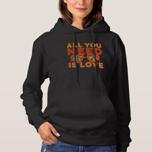 All You Need Is Love Retro 60s 70s Peace Love Flow Hoodie (Voorkant)