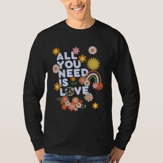 All You Need Is Love Retro 60s 70s Peace Love Flow T-shirt (Voorkant)