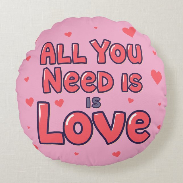 "All You Need Is Love" Round Pink Cushion Rond Kussen (Voorkant)