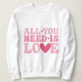All you need is love sweatshirt, love Yourself Trui (Design voorkant)