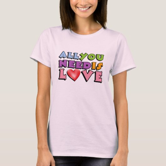 All You Need Is Love T-shirt (Voorkant)