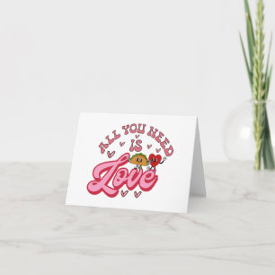 All you need is Love T-Shirt Kaart