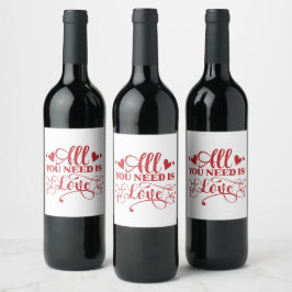 All You Need Is Love Typografie Wijnlabel Wijn Etiket