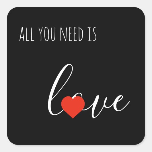 All You Need Is Love Vierkante Stickers (Voorkant)