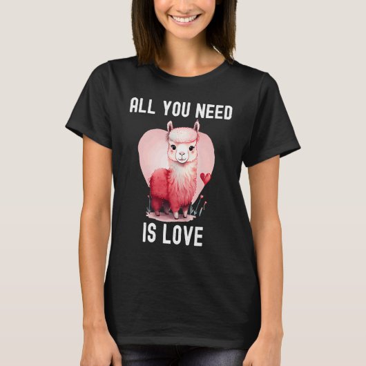 All you need is love with heart Llama Valentine's  T-shirt (Voorkant)