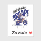 All You Need Is Moto Sticker (Vel)