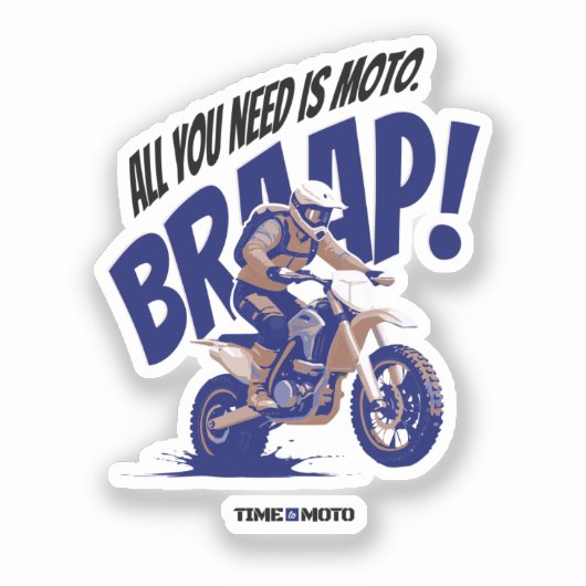 All You Need Is Moto Sticker (Voorkant)