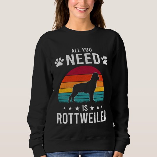 All You Need is Rottweiler Dog Trui (Voorkant)