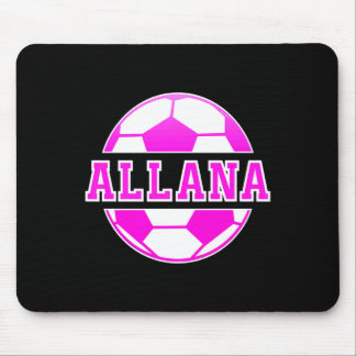 Allana Name Girls Soccer Play Football Sports Fan Muismat